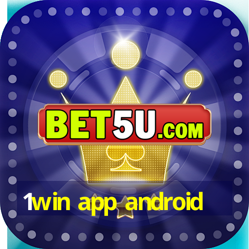 1win app android